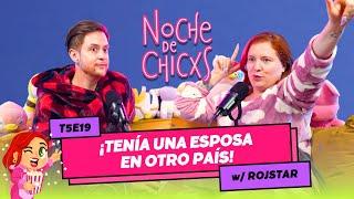 T5E19 ¡Tenía Una Esposa En Otro País  ! Ft. @rojstar #chismes