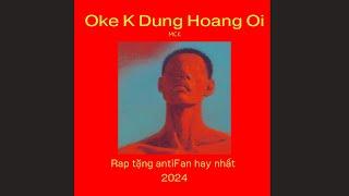 MCK - OK K DUNG HOANG OI (Diss antiFan) | Audio Lyrics