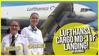 FULL CONCENTRATION: Lufthansa Cargo Pilots Inge & Claudia landing their MD-11F in Mumbai! [AirClips]