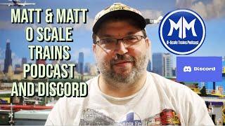 Let's Talk About - The Matt & Matt O Scale Trains Podcast and Discord