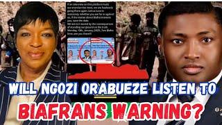 DEEP SECRETS WILL NGOZI ORABUEZE LISTEN TO BIAFRANS WARNING AND STAY AWAY FROM THE INTERVIEW