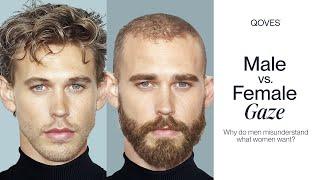 What the Female Gaze Really Sees (vs Male Gaze)
