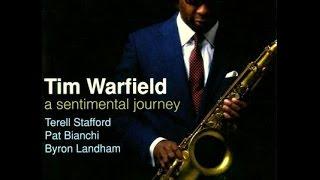 Tim Warfield - I'll Be Seeing You