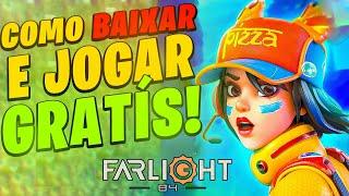 COMO BAIXAR E INSTALAR FARLIGHT 84 GRATIS! (PC/MOBILE)