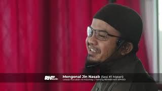 1. Mengenal Jin Nasab (Sesi #1 Materi) - Ustadz Nuruddin Al Indunissy