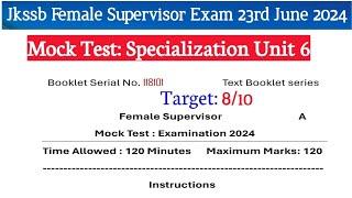 Jkssb Female Supervisor Exam Held On 23th June 2024 || Mock Test 6 || Supervisor Mock Test