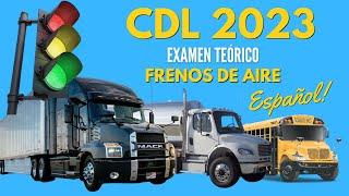 2023 EXAMEN TEÓRICO CDL EN ESPAÑOL( FRENOS DE AIRE)LICENCIA PARA MANEJAR CAMIONES Y BUSES EN USA