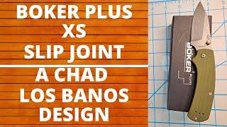 BOKER XS SLIP JOINT,CHAD LOS BANOS DESIGN, REVIEW, EVERYDAY CARRY, EDC,