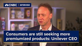 Consumers are still seeking more premiumized products: Unilever CEO