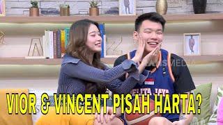 Vior dan Vincent Akan Pisah Harta Setelah Menikah, Ini Alasannya | FYP (13/08/24) Part 4