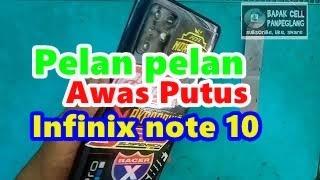 How to disassemble infinix note 10 (X693)