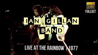 Ian Gillan Band (ex Deep Purple) - Live At The Rainbow 1977 (FullSet) - [Remastered to FullHD]