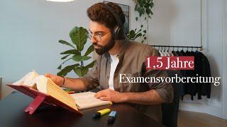 1,5 Jahre in meiner Examensvorbereitung