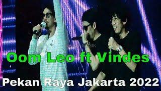 Vindes vs Super Hero  | Oom Leo Berkaraoke ft Vindes at PRJ 2022 (Full Version)