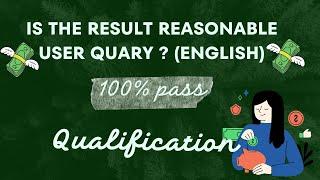 Is the result reasonable user quary?(English)qualification test | UHRS Training | UHRS Hitapp Tricks