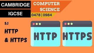57. CAMBRIDGE IGCSE (0478-0984) 5.1 HTTP and HTTPS