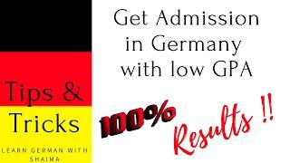 Get admission in German public universities with low GPA