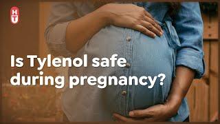 Is Tylenol Safe During Pregnancy?