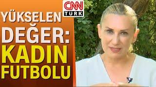 Türkiye ve dünyada kadın futbolu ne durumda? Kadın A Milli Takım Teknik Direktörü Güngör anlattı