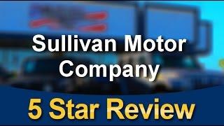 Sullivan Motor Company Mesa Wonderful 5 Star Review by E. W.