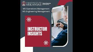 Instructor Insights - OMGT 58303: Advanced Decision Support Tools Course