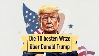 Die 10 besten Witze über Donald Trump - mit Jupp und Pitter