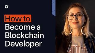 How To Become A Blockchain Developer | Elif Hilal Umucu