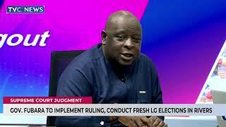 Gov. Fubara To Implement Ruling, Conduct Fresh LG Elections In Rivers