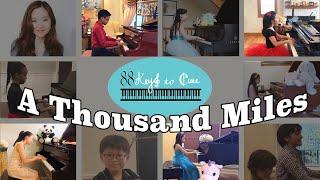 A Thousand Miles (88Keys to Cure, YAEVIN  Cover) Orchestral -PLUS BLOOPERS - Songs of Comfort 