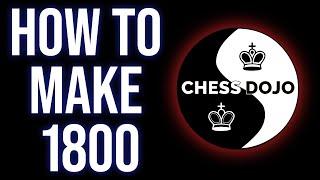 The path to 1800 Using the ChessDojo Training Program
