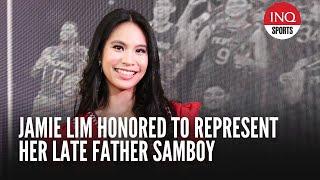 Jamie Lim honored to represent her late father Samboy