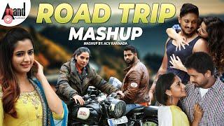 ROAD TRIP MASHUP Kannada Movie Video Song | @ACVKANNADA | #anandaudio #kannadamashup