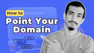 Easy Steps to Point Your Domain Name to Web Hosting