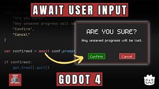 User Input Prompt in Godot 4 - Await User Input