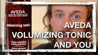 Aveda Volumizing Tonic is the Greatest of All Time!