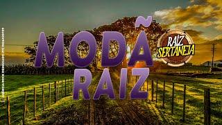 MODÃO RAIZ  - SERTANEJO RAIZ SÓ AS MELHORES