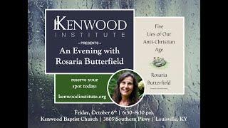 An Evening with Rosaria Butterfield | Five Lies of Our Anti-Christian Age