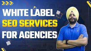 White Label SEO Services for Agencies