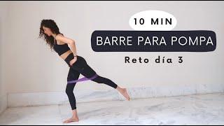 CLASE DE BARRE/ LEVANTA POMPA/ RETO DÍA 3