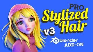 Stylized Hair PRO v3 (Add-on) - Easy Hair Editing for Blender