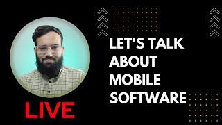 Let's talk about Mobile software