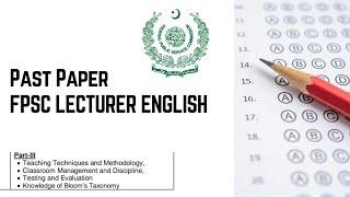 Solved Past Paper Lecturer English FPSC - Pedagogy MCQS - Educational Administration MCQS