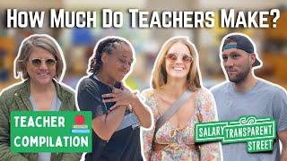 How much do teachers make? Teacher Interview Compilation | Salary Transparent Street 