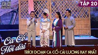CA CỔ KIẾP TẰM - Full Tập 20 | Trích Đoạn Ca Cổ Cải Lương Xưa Hay Nhất - Ca Vọng Cổ Hơi Dài 2022