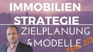 Immobilieninvestment Strategien & Modelle 2/3