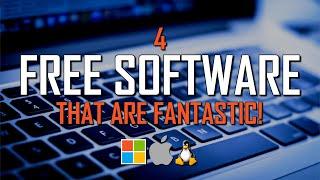 4 Free Software That Are Actually Fantastic! (2024 Update)