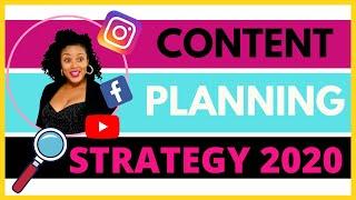 Content Marketing Strategy for 2020 - Tips for How To Plan Content