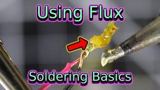 Using Flux | Soldering Basics | Soldering for Beginners