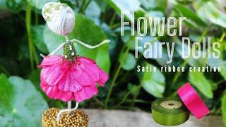 DIY /how to make a flower fairy dolls from satin ribbon