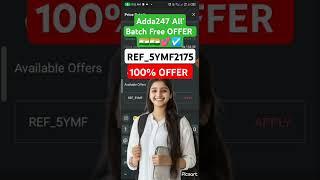 Adda247 all' batch Free today/Adda247 coupon code today/Adda247 offer coupon